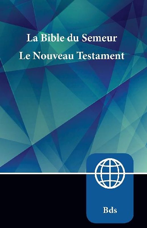 Semeur, French New Testament, Paperback | Softcover  | Semeur, French New Testam