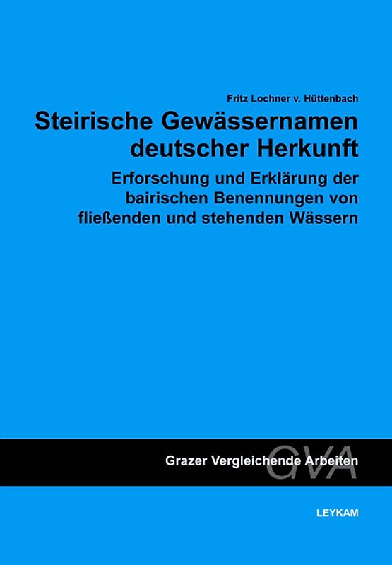Steirische Gewässernamen deutscher Herkunft