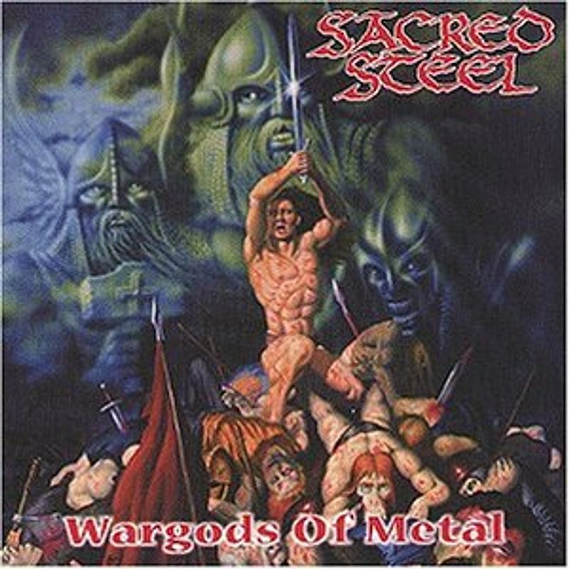 Sacred Steel - Wargods of Metal
