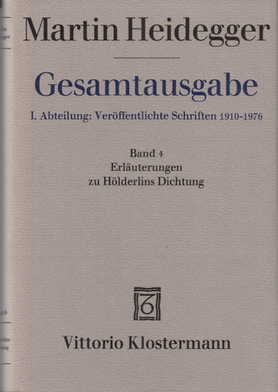 Erläuterungen zu Hölderlins Dichtung (1936-1968)