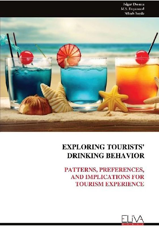 EXPLORING TOURISTS' DRINKING BEHAVIOR