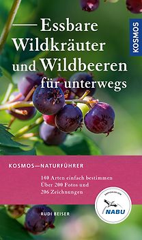 Essbare Wildkräuter und Wildbeeren für unterwegs