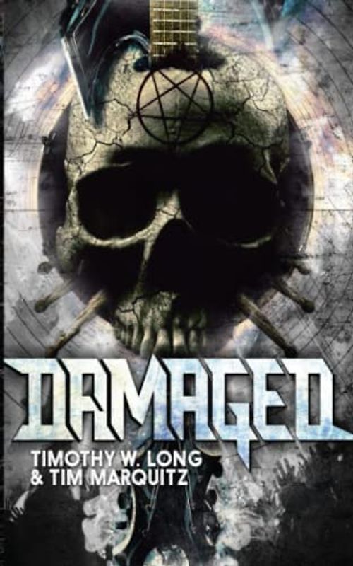 Damaged: A Heavy Metal Horror Novel