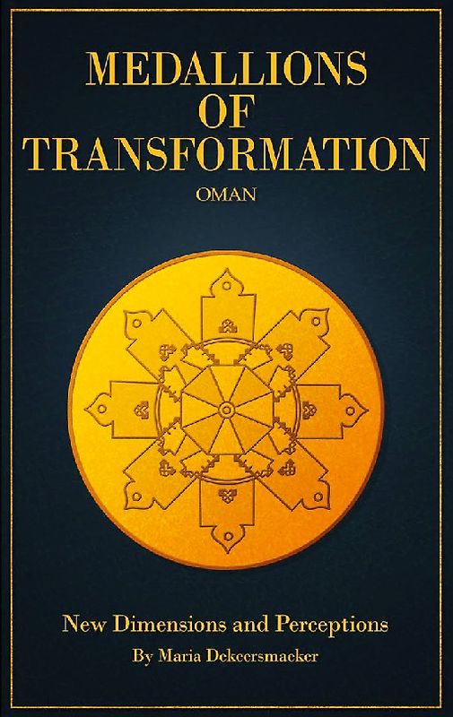 Medallions of Transformation - Oman