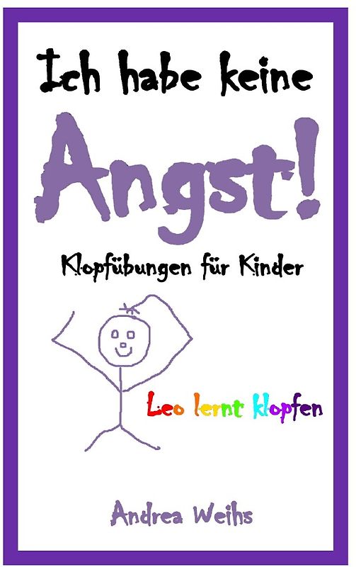 Ich habe keine Angst!