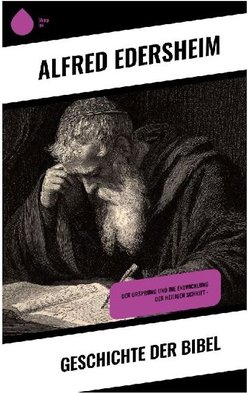 Geschichte der Bibel