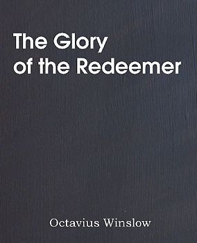 The Glory of the Redeemer