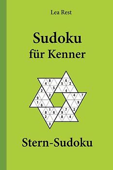 Sudoku für Kenner: Stern-Sudoku
