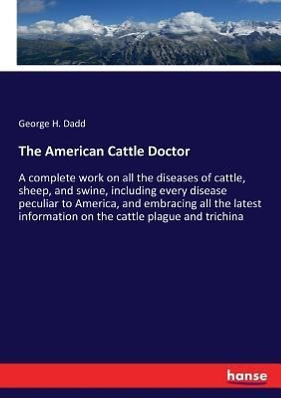 The American Cattle Doctor