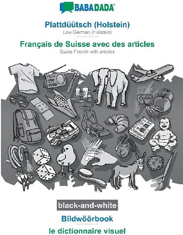 Plattdüütsch (Holstein) - Français de Suisse avec des articles, Bildwöörbook, BW