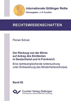 Der Rückzug von der Börse auf Antrag des Emittenten in Deutschland und in Frankreich