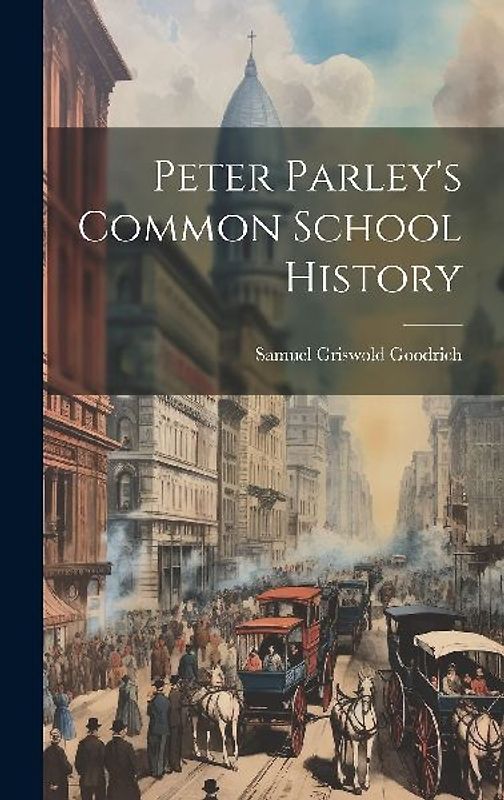Peter Parley's Common School History