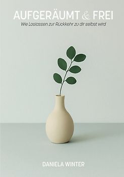 Aufgeräumt &amp; frei