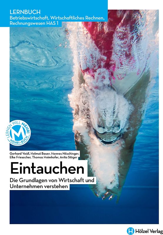 Betriebswirtschaft, Wirtschaftliches Rechnen, Rechnungswesen HAS 1 mit E-Book+ | Eintauchen