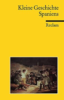 Kleine Geschichte Spaniens