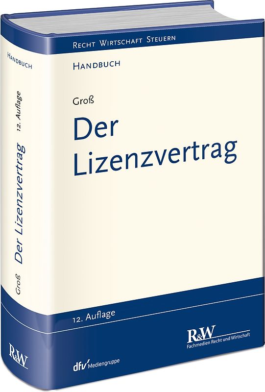 Der Lizenzvertrag