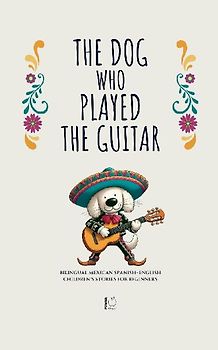 The Dog Who Played the Guitar
