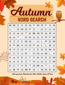+1000 New Words Autumn Word Search for Kids: A Fun and Relaxing Large Print Word Search puzzles for Adults, Seniors with Solutions
