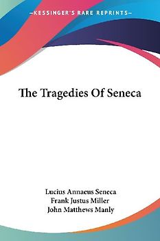 The Tragedies Of Seneca