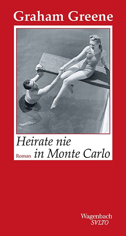Heirate nie in Monte Carlo