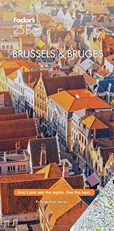 Fodor's Brussels & Bruges 25 Best (Full-color Travel Guide)