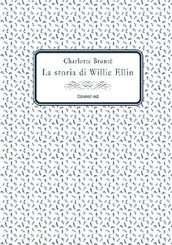 La storia di Willie Ellin