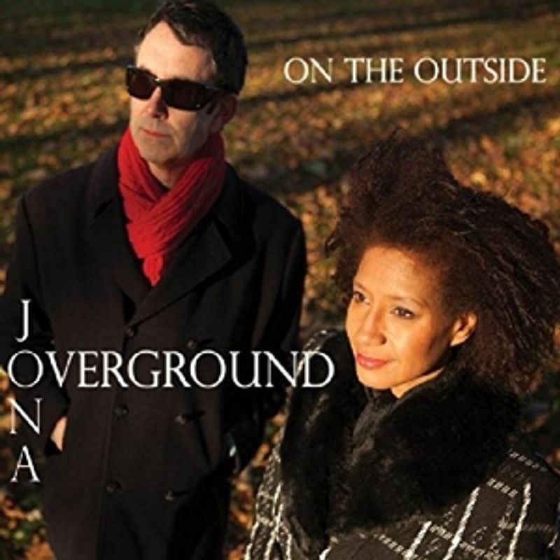Jona Overground - On The Outside