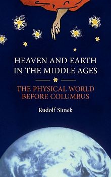 Heaven and Earth in the Middle Ages