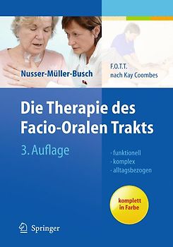 Die Therapie des Facio-Oralen Trakts