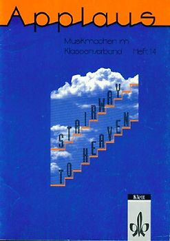 Stairway to Heaven. 10 Popsongs über Gott und die Welt