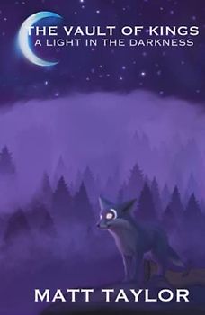 The Vault of Kings: A Light in the Darkness