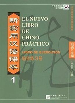 El nuevo libro de chino practico vol.1 - Libro de ejercicios
