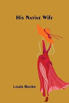 His Native Wife