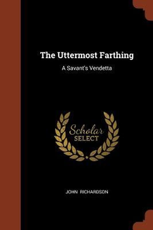 The Uttermost Farthing