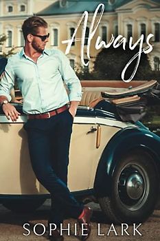 Always (Sophie Lark Standalones)