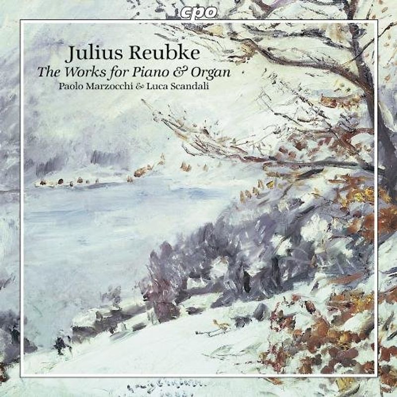 Reubke,J. - Complete Works for Pno & Org