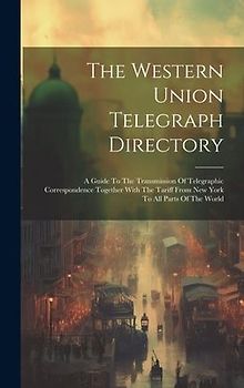 The Western Union Telegraph Directory