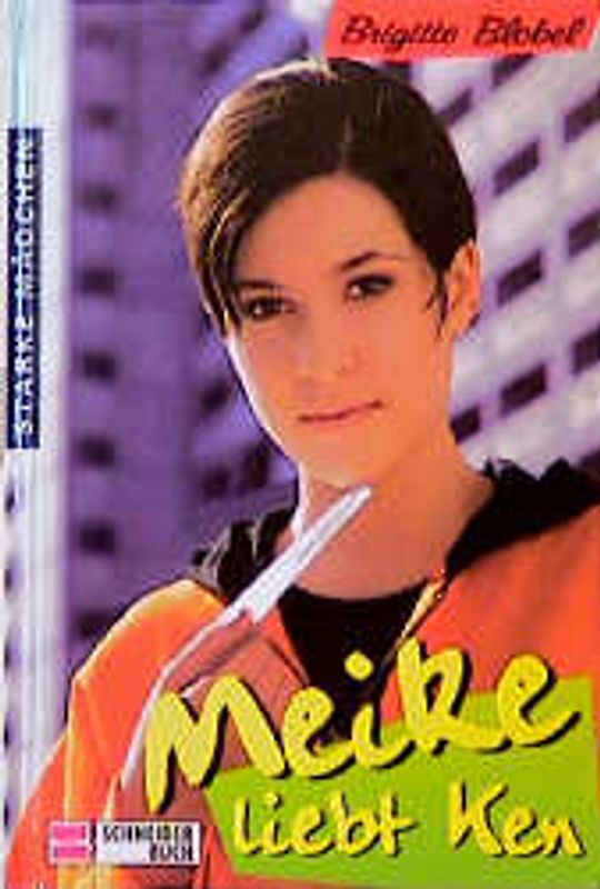Starke Mädchen / Meike liebt Ken