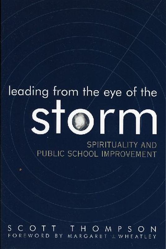 Leading from the Eye of the Storm