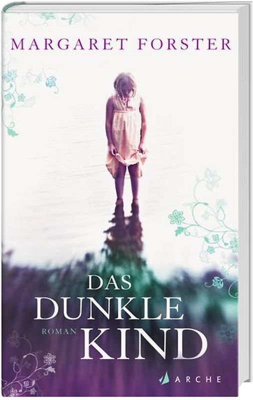 Forster, Das dunkle Kind