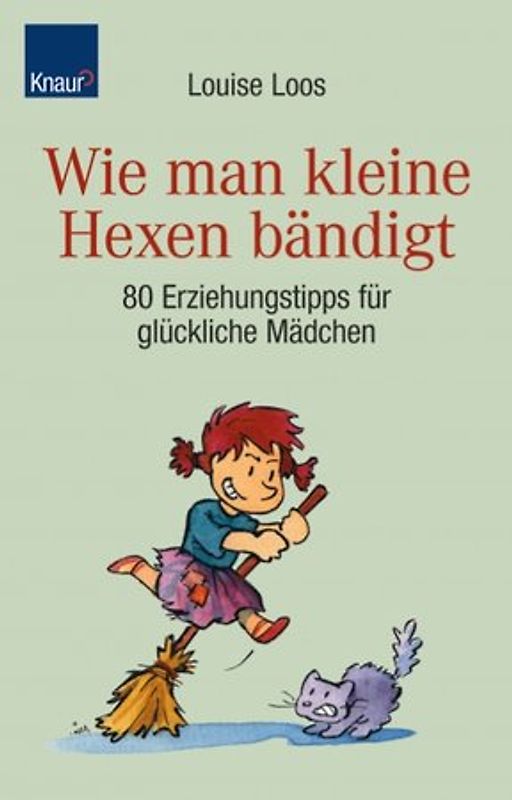 Wie man kleine Hexen bändigt