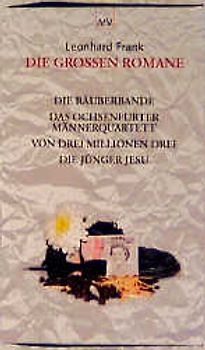 Die grossen Romane