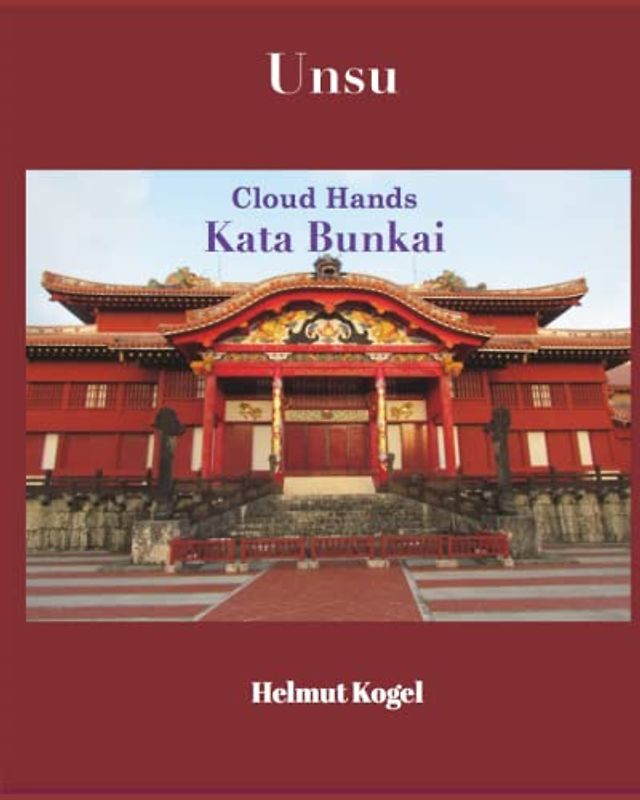 Unsu, 雲手, Cloud Hands: Kata Bunkai