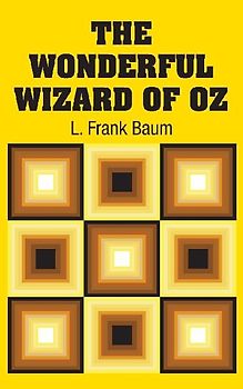 The Wonderful Wizard of Oz