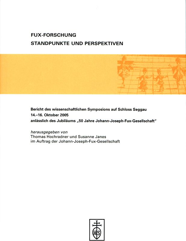 Fux-Forschung. Standpunkte und Perspektiven