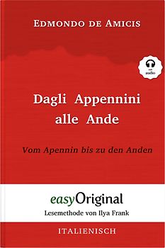 Dagli Appennini alle Ande / Vom Apennin bis zu den Anden (Buch + Audio-CD) - Lesemethode von Ilya Frank - Zweisprachige Ausgabe Italienisch-Deutsch