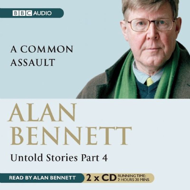 Untold Stories, Part 4: A Common Assault: Common Assault Pt. 4