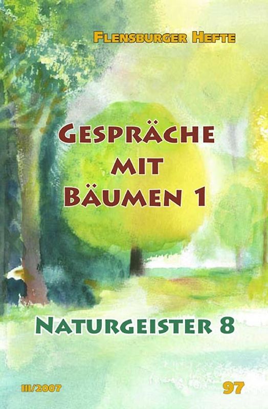Gespräche mit Bäumen I