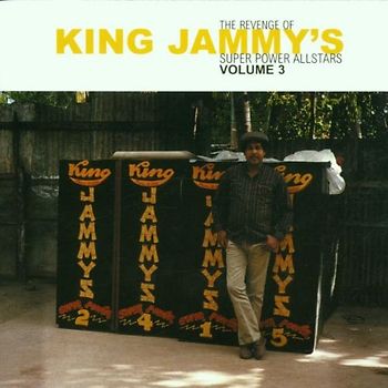 King Jammy - The Revenge of Super Power 3