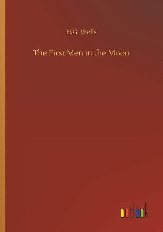 The First Men in the Moon